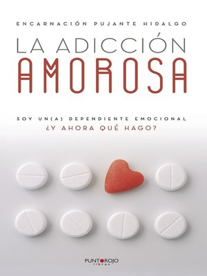 cover image of La adicción amorosa